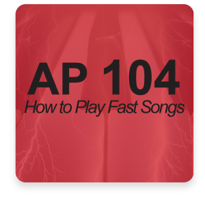 AP 104: How to Play Fast Songs USB Course Set (Includes Online Access)